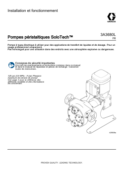 Graco 3A3680L, Pompes péristaltiques SoloTech™ Manuel du propriétaire