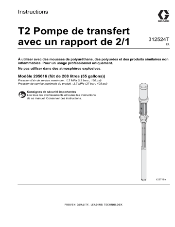 Graco 312524T - T2 Pompe de transfert avec un rapport de 2/1 Mode d'emploi | Fixfr