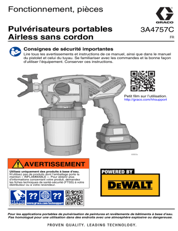 Graco 3A4757C, Pulvérisateurs portables Airless sans cordon, Fonctionnement, pièces Manuel du propriétaire | Fixfr