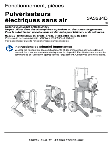 Graco 3A3284D, 17H204, 17H205, 17H199, 17G185, 17H201, SP340, SP380, 34000, S1900 Electric Airless Sprayers Manuel du propriétaire | Fixfr