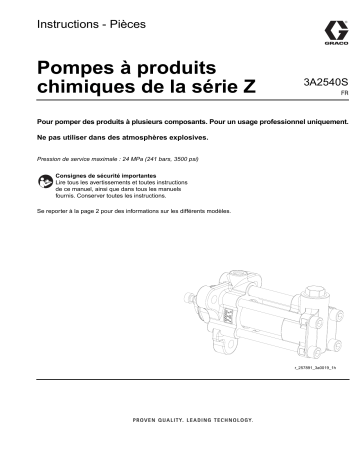 Graco 3A2540S - Pompes à produits chimiques de la série Z Mode d'emploi | Fixfr