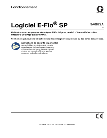 Graco 3A6872A, Logiciel E-Flo SP, Fonctionnement, Français Manuel du propriétaire | Fixfr