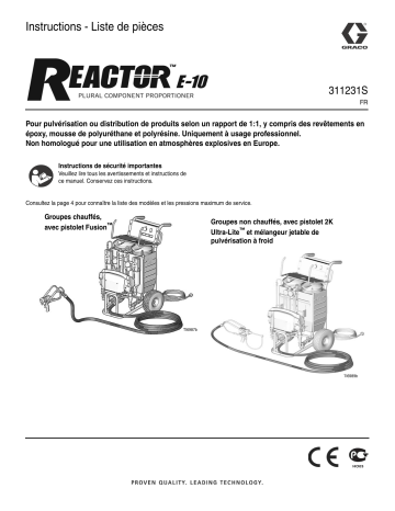 Graco 311231S - Reactor E-10 Plural Component Proportioner Mode d'emploi | Fixfr