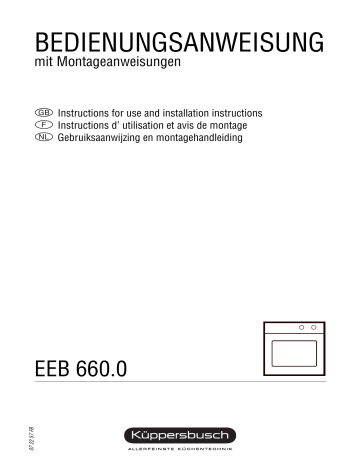 EEB 660.0 JX | EEB 660.0 MX | EEB 660.0 WX | Küppersbusch EEB 660.0 SX Elektroeinbaugerät Manuel du propriétaire | Fixfr