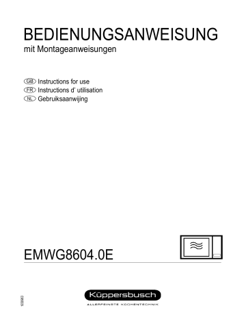 Küppersbusch EMWG 8604.0 E Mikrowellengerät Manuel du propriétaire | Fixfr