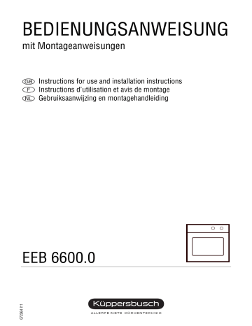 EEB 6600.0 AX-68 | EEB 6600.0 MX-68 | EEB 6600.0 MX-UL | EEB 6600.0 BLX-68 | EEB 6600.0 BLX | EEB 6600.0 JX | EEB 6600.0 JX-68 | Küppersbusch EEB 6600.0 AX Elektroeinbaugerät Manuel du propriétaire | Fixfr