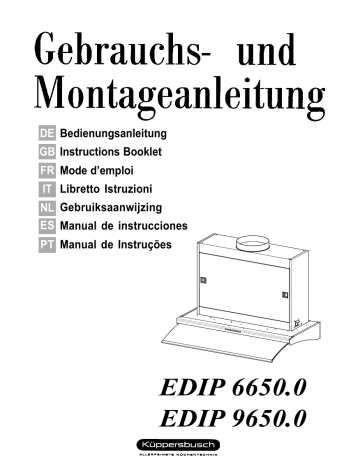 EDIP 9650.0 GE | Küppersbusch EDIP 6650.0 GE Dunstabzugshaube Manuel du propriétaire | Fixfr