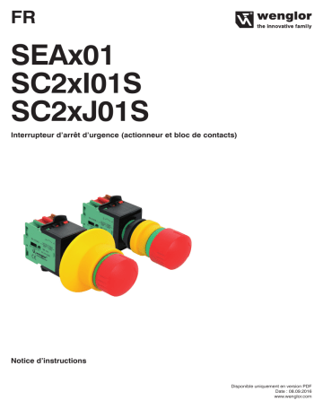 SEAC01 | SEAL01 | SEAN01 | SC21I01S | SC20J01S | SC20I01S | SEAP01 | Wenglor SC21J01S Emergency Stop Switch Contact Block Mode d'emploi | Fixfr