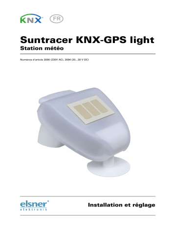 Elsner Suntracer KNX-GPS light Manuel utilisateur | Fixfr