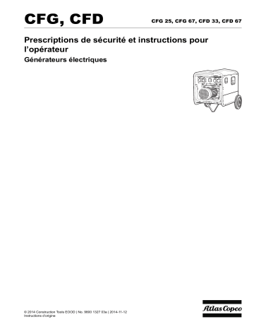 Atlas Copco CFG 25,CFG 67,CFD 33,CFD 67 Manuel utilisateur | Fixfr