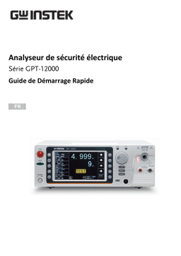 GW Instek GPT-12000 Testers (Hi-Pot Tester) Guide de démarrage rapide