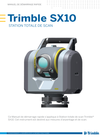 TRIMBLE SX10 Mode d'emploi | Fixfr