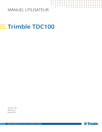 TRIMBLE TDC100 Mode d'emploi | Fixfr