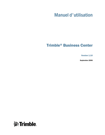 TRIMBLE Business Center Mode d'emploi | Fixfr