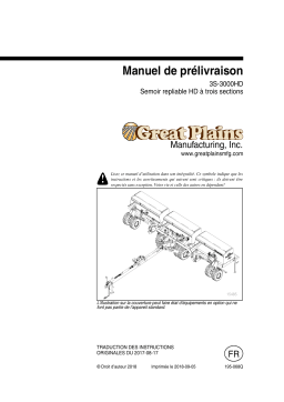 GREAT PLAINS 3S-3000HD and 3S-3000HDF 30-Foot 3 Section Folding Drills Manuel du propriétaire
