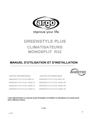 GREENSTYLE PLUS MONO 24000 – R32 | GREENSTYLE PLUS MONO 12000 – R32 | GREENSTYLE PLUS MONO 18000 – R32 | Argo GREENSTYLE PLUS MONO 9000 – R32 SINGLE & MULTI SPLIT SYSTEM Manuel utilisateur | Fixfr