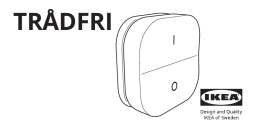 IKEA 104.085.98 TRÅDFRI Wireless Dimmer Manuel utilisateur