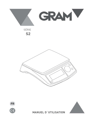 Gram S2 Industrial Bench Scales Manuel du propriétaire | Fixfr