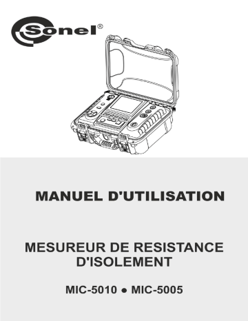 MIC-5010 | Sonel MIC-5005 Insulation Resistance Meter Manuel utilisateur | Fixfr