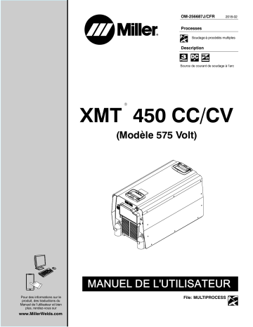 Miller XMT 450 CC/CV (575 VOLT MODEL) MJ112556U-ZZ222222 Manuel du propriétaire | Fixfr