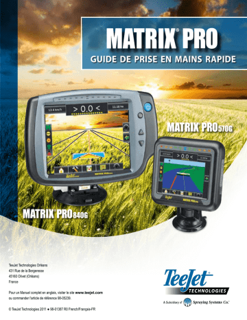 TeeJet Matrix Pro 570G & Matrix Pro 840G Quick guide | Fixfr