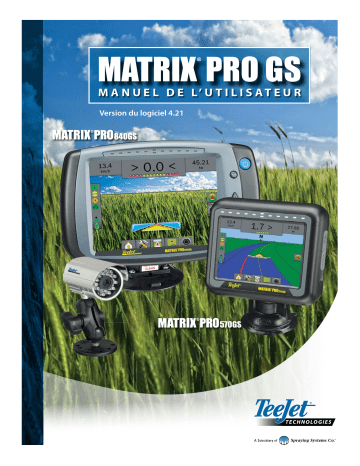 TeeJet Matrix Pro 570GS & Matrix Pro 840GS Manuel utilisateur | Fixfr