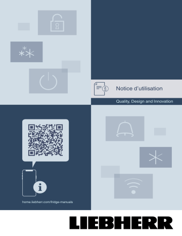 SIFNei 5188 Peak | SIFNd 4155 Prime | SIFNe 5188 Peak | SIFNd 4556 Prime | SIFNe 5178 Peak | IFNc 3553 Prime | IFNe 3553 Prime | Liebherr SIFNd 3954 Prime Congélateur intégrable avec NoFrost Mode d'emploi | Fixfr