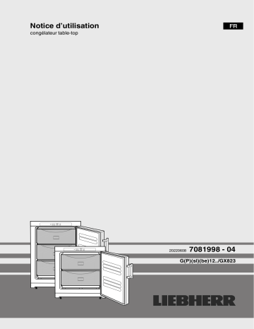 GX 823 Comfort | GP 123-21 | GP 1213 Comfort | Gsl 1223 Comfort | Liebherr G 1223 Comfort Congélateur table top Mode d'emploi | Fixfr