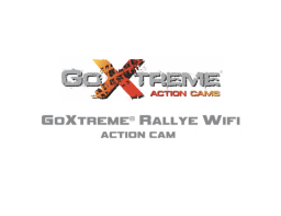 Easypix GoXtreme Rallye WiFi Manuel utilisateur