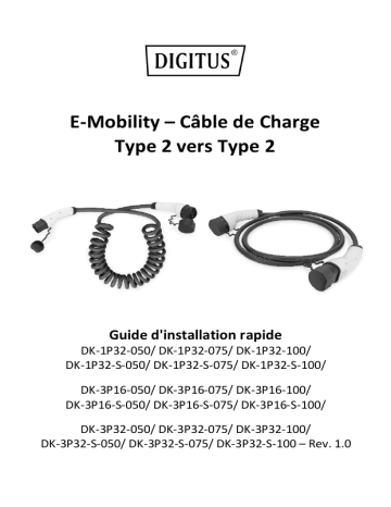 Digitus DK-1P32-100 EV charging cable, 10m, type 2 to type 2 Guide de démarrage rapide | Fixfr