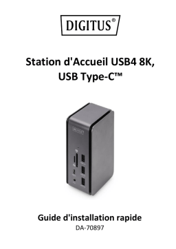 Digitus DA-70897 USB4 Docking Station 8K, USB Type-C™ Guide de démarrage rapide