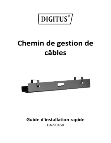 Digitus DA-90450 Cable Management Channel Guide de démarrage rapide | Fixfr