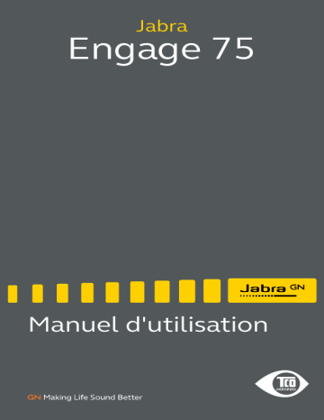 Engage 75 Convertible | Engage 75 Mono | Jabra Engage 75 Stereo / Mono Manuel utilisateur | Fixfr