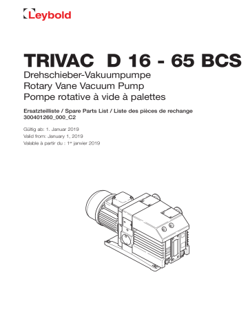 TRIVAC D 40 BCS | TRIVAC D 65 BCS | TRIVAC D 25 BCS | LEYBOLD TRIVAC D 16 BCS Oil sealed vacuum pump Manuel du propriétaire | Fixfr