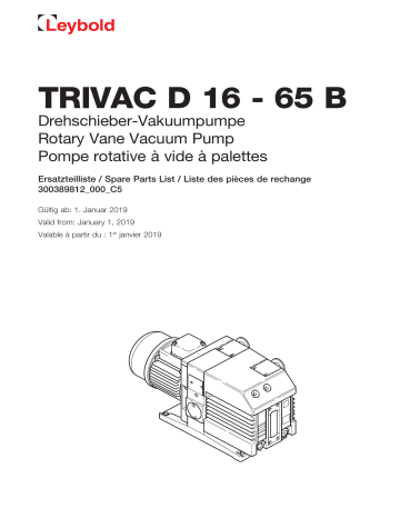 TRIVAC D 25 B | TRIVAC D 16 B | TRIVAC D 40 B | LEYBOLD TRIVAC D 65 B Oil sealed vacuum pump Manuel du propriétaire | Fixfr