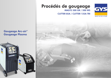 MAGYS 500 WS | MAGYS 500 GR | GYS GOUGING TORCH Mode d'emploi | Fixfr