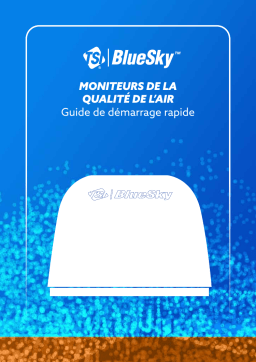 tsi BlueSky Air Quality Monitor Guide de démarrage rapide
