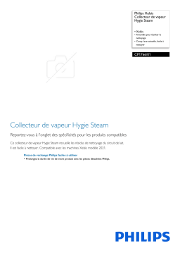 Philips CP1766/01 Xelsis Collecteur de vapeur Hygie Steam Manuel utilisateur