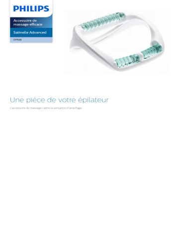 Philips CP1545/01 Satinelle Advanced Accessoire de massage efficace Manuel utilisateur | Fixfr