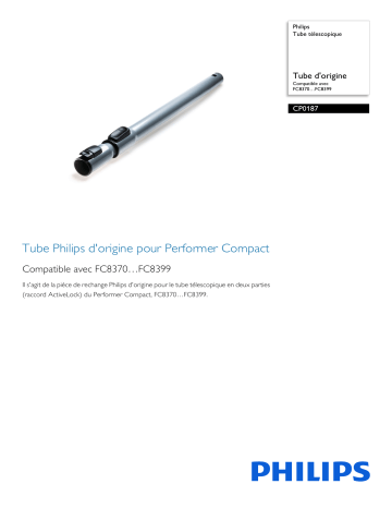 Philips CP0187/01 Tube télescopique Manuel utilisateur | Fixfr