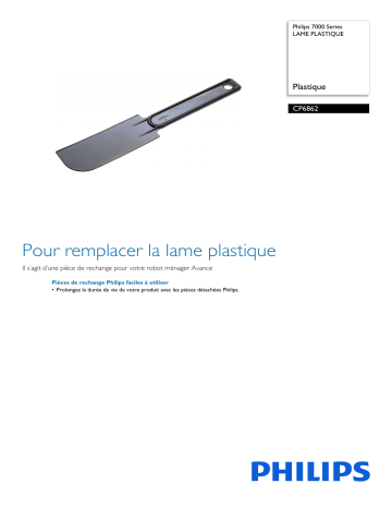 Philips CP6862/01 7000 Series LAME PLASTIQUE Manuel utilisateur | Fixfr