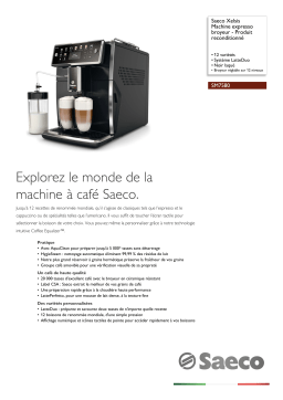 Saeco SM7580/00R1 Saeco Xelsis Machine expresso broyeur - Produit reconditionné Manuel utilisateur