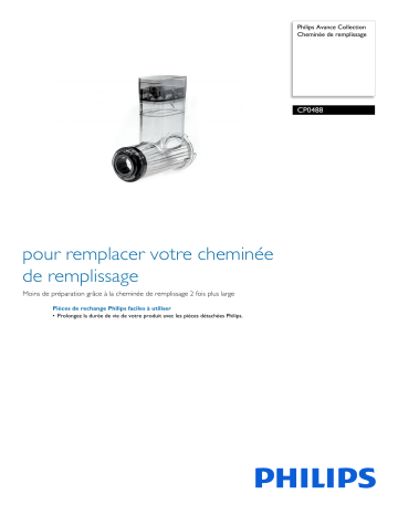 Philips CP0488/01 Avance Collection Cheminée de remplissage Manuel utilisateur | Fixfr