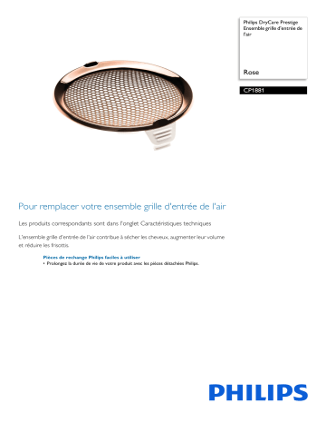 Philips CP1881/01 DryCare Prestige Ensemble grille d'entrée de l'air Manuel utilisateur | Fixfr