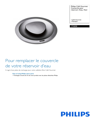 Philips CP6808/01 Café Gourmet Couvercle pour réservoir d’eau, Noir Manuel utilisateur | Fixfr