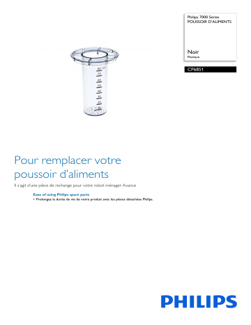 Philips CP6851/01 7000 Series POUSSOIR D’ALIMENTS Manuel utilisateur | Fixfr