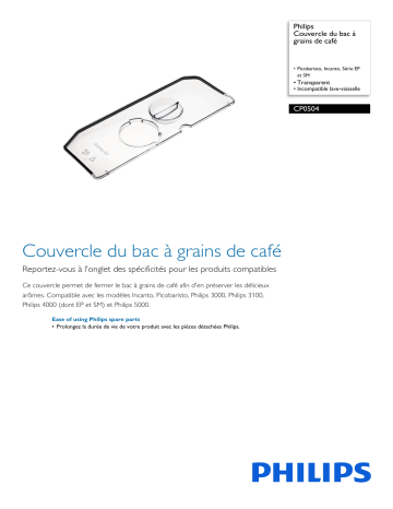 Philips CP0504/01 Couvercle du bac à grains de café Manuel utilisateur | Fixfr