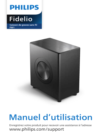Philips TAFW1/10 Fidelio Caisson de basses sans fil Manuel utilisateur | Fixfr