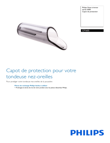 Philips CP1605/01 Nose trimmer series 5000 Capot de protection Manuel utilisateur | Fixfr