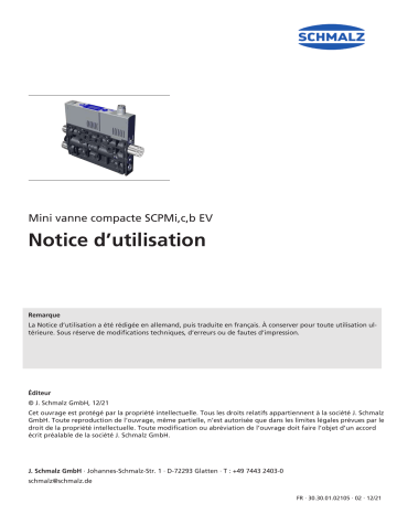  SCPMi EV S09 NC M8-6 AB0  |  SCPMb EV S09 NC A13  |  SCPMc EV S09 NO M8-6 PNP ABB  |  SCPMc EV S09 NO M8-6 NPN BT1  |  SCPMi EV S09 NO M8-6 B3R  |  SCPMc EV S09 NC M8-6 PNP ABA  |  SCPMc EV S09 NC M8-6 NPN BTU  | Schmalz  SCPMb EV S09 NO A16 Mini compact valve for control of vacuum systems  Mode d'emploi | Fixfr